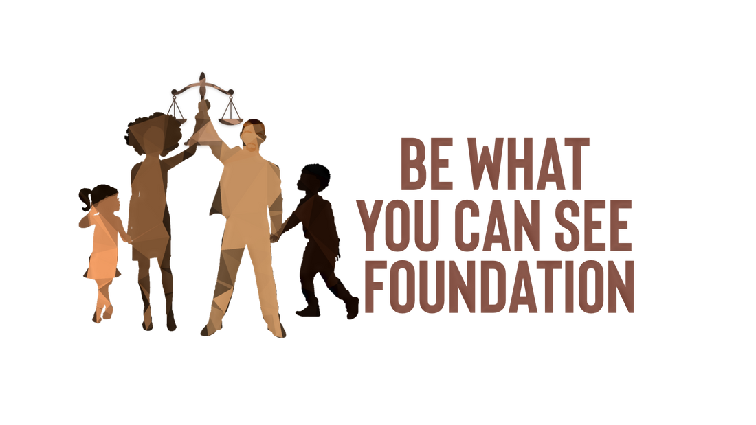 Be What You Can See Foundation