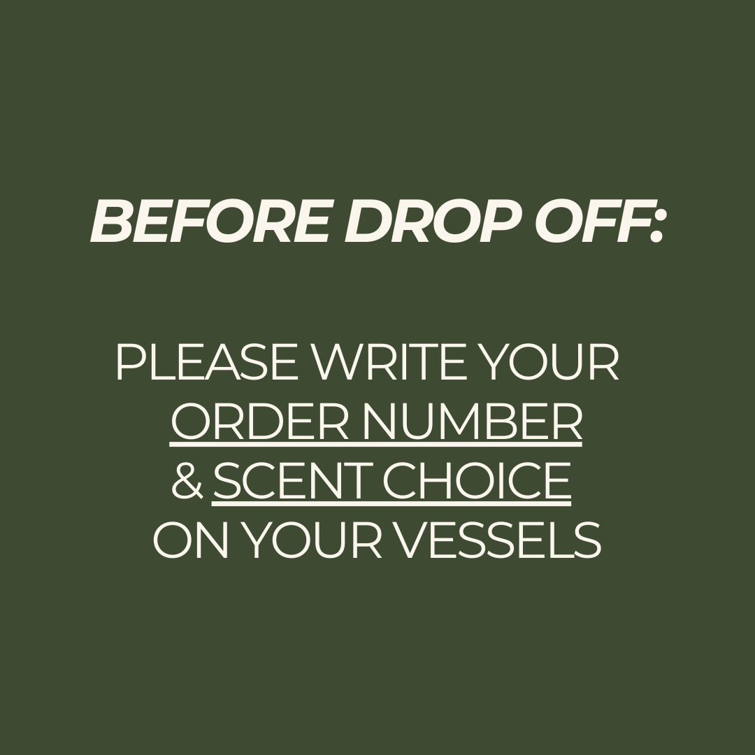 Text instruction on a green background for customers to write order number and scent choice onto their vessels.
