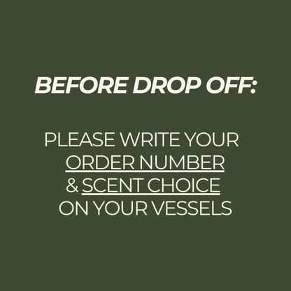 Text instruction on a green background for customers to write order number and scent choice onto their vessels.